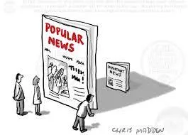 Cartoon of people gazing up at a towering newspaper titled "Popular News" while a tiny paper labeled "Important News" stands ignored beside it.