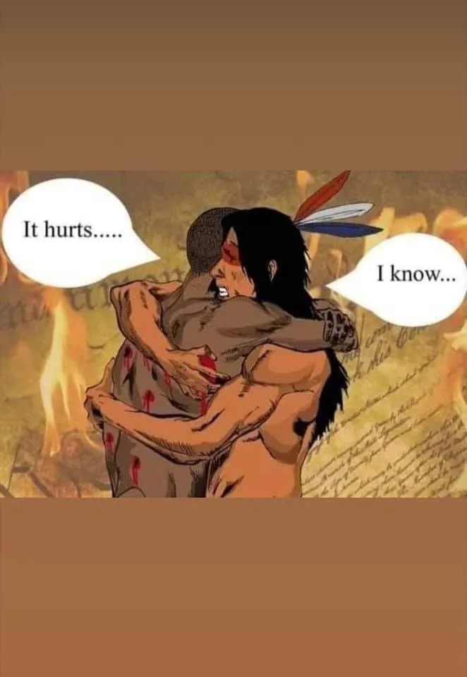 Illustration of a wounded Black man embracing an Indigenous man with feathers in his hair, before a burning historic document. Speech bubbles read "It hurts..." and "I know..."