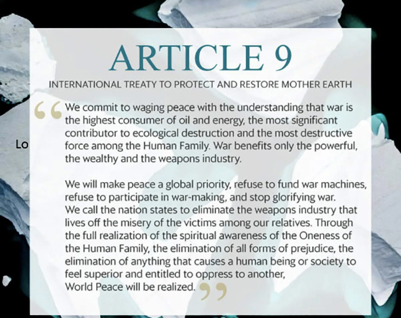 Quote card titled Article 9 of the International Treaty to Protect and Restore Mother Earth, committing to wage peace, refuse to fund war, and end the weapons industry so World Peace is realized.