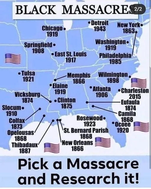 Map of the eastern United States titled "Black Massacres" marking cities and years, including Tulsa 1921, Rosewood 1923, Elaine 1919 and Charleston 2015, with the words "Pick a Massacre and Research it!"