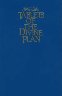 Dark blue book cover with gold lettering reading 'Abdu'l-Bahá, Tablets of the Divine Plan.'