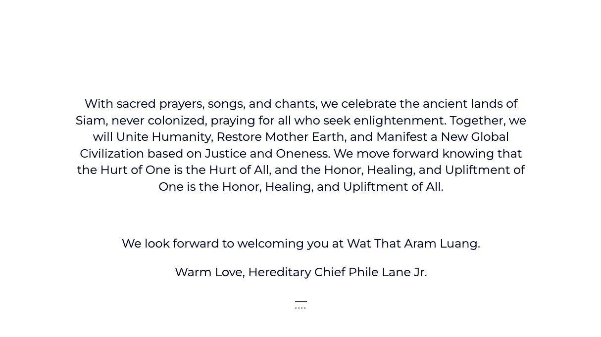 Invitation text: with prayers, songs and chants we celebrate the ancient lands of Siam, never colonized; the Hurt of One is the Hurt of All. Signed Warm Love, Hereditary Chief Phil Lane Jr.