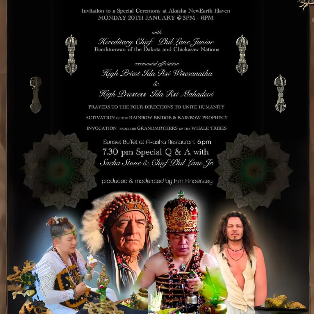 Invitation flyer for a ceremony at Akasha NewEarth Haven, Monday 20 January, 3–6pm, with Chief Phil Lane Jr., prayers to the Four Directions and a Q&A, showing four people in ceremonial dress.
