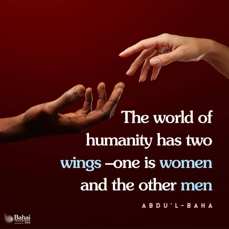 Two hands, one darker-skinned and one lighter-skinned, reach toward each other against a deep red background, beside a quote from Abdu'l-Baha: the world of humanity has two wings, women and men.